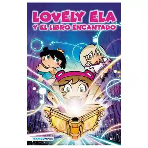Lovely Ela Y El Libro Encantado