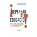 Repensar la educación