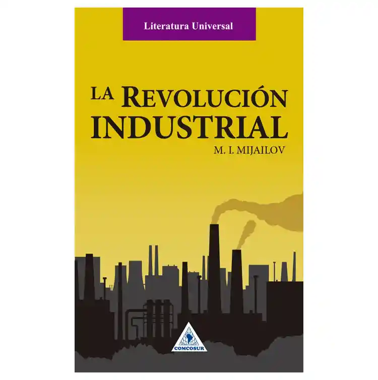 La Revolucion Industrial