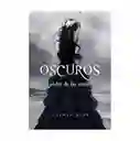 Oscuros Ii - El Poder Las Sombras