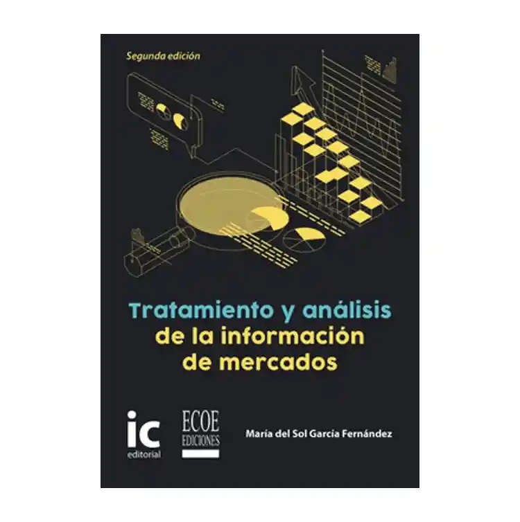 Tratamiento Y Análisis De La Información De Mercados