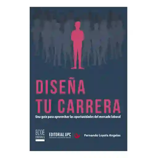 Diseña Tu Carrera