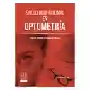 Salud Ocupacional En Optometria