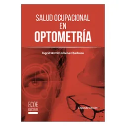 Salud Ocupacional En Optometria