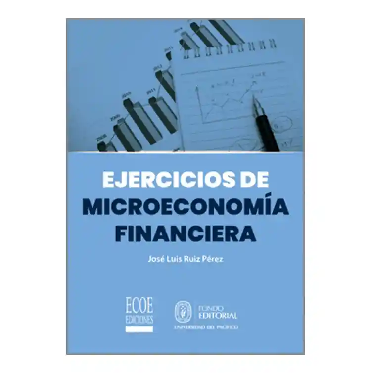 Ejercicios De Microeconomia Financiera