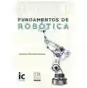Fundamentos De Robotica