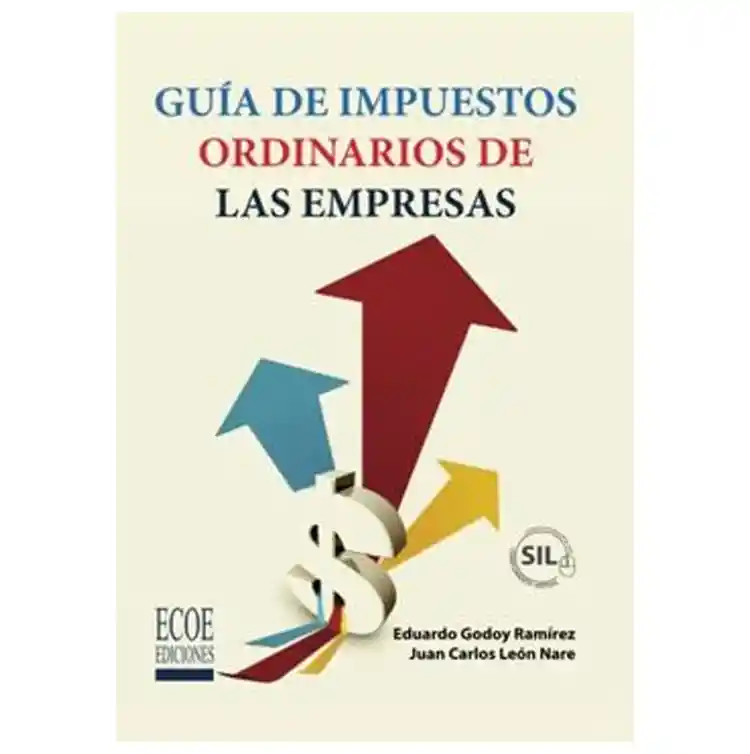 Guia De Impuestos Ordinarios De Las Empresas