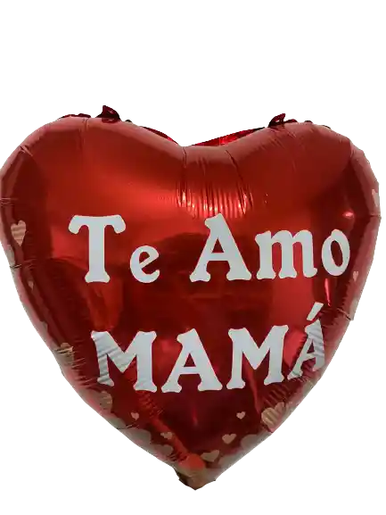 Globo Te Amo Mamá