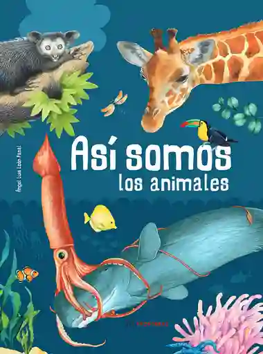 Libro Asi Somos Los Animales