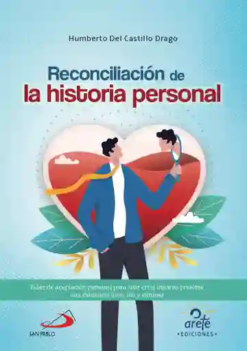 Reconciliación De La Historia Personal