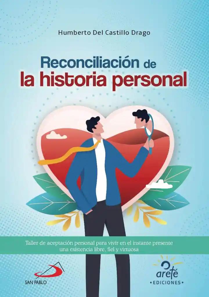 Reconciliación De La Historia Personal