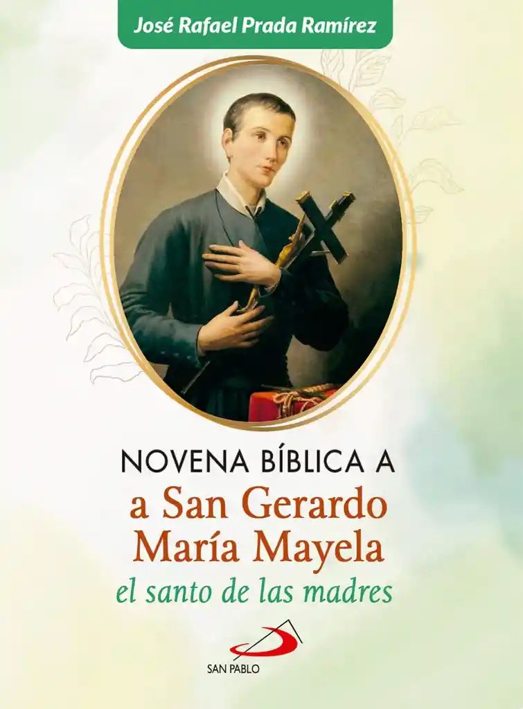 Novena A San Gerardo Maria Mayela