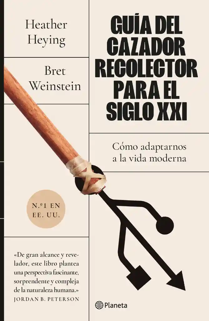 Guia Del Cazador- Recolector Para El Siglo Xxi