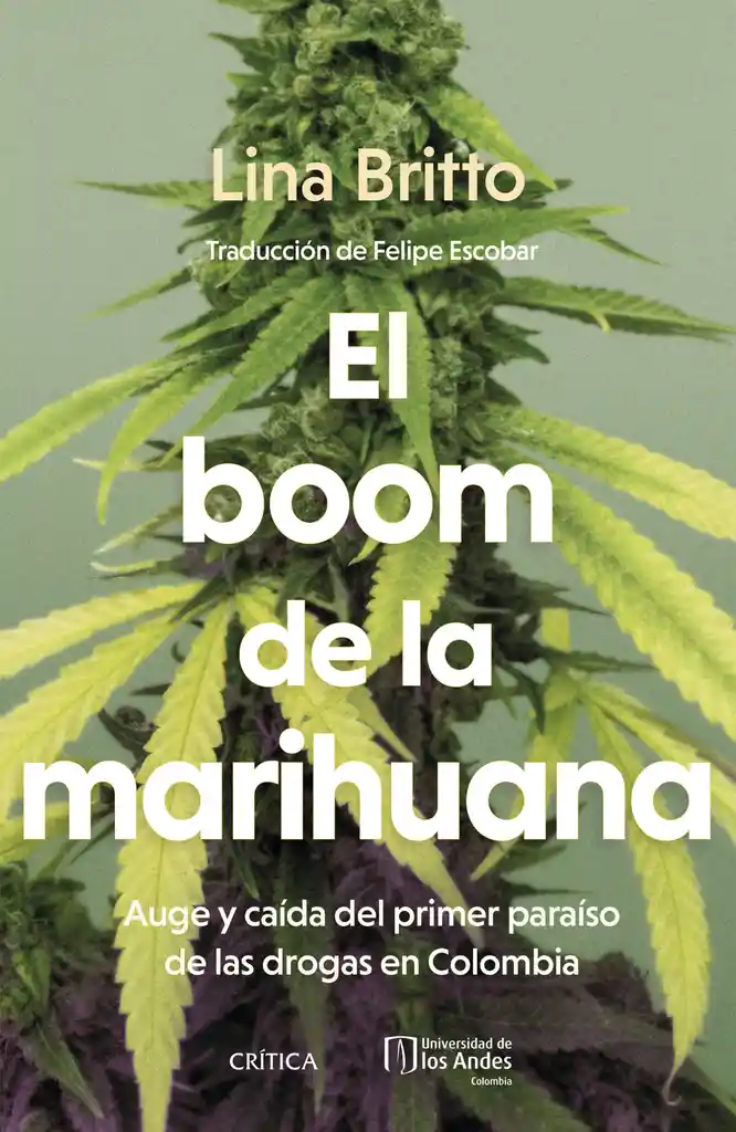 El Boom De La Marihuana