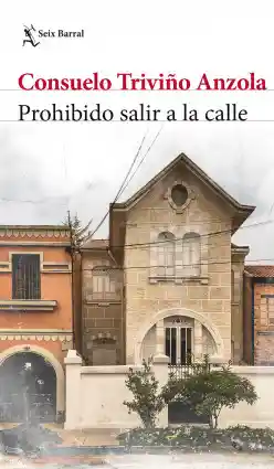 Prohibido Salir A La Calle