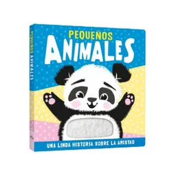 Libro Pequeños Animales Toca Y Siente