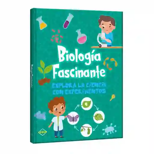 Libro Biologia Fascinante Explora La Ciencia Con Experimentos