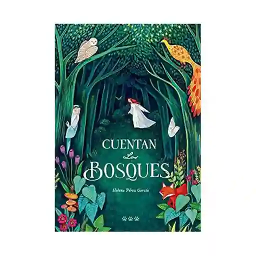 Libro Cuentan Los Bosques