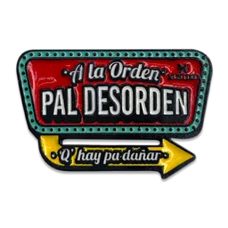 Pin A La Orden Desorden