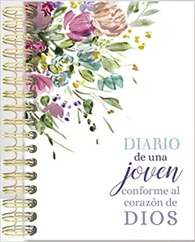 Diario De Una Joven Conforme Al Corazón De Dios