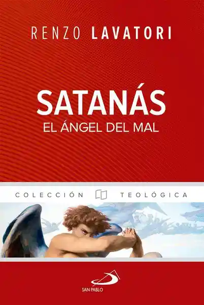 Satanas, El Angel Del Mal