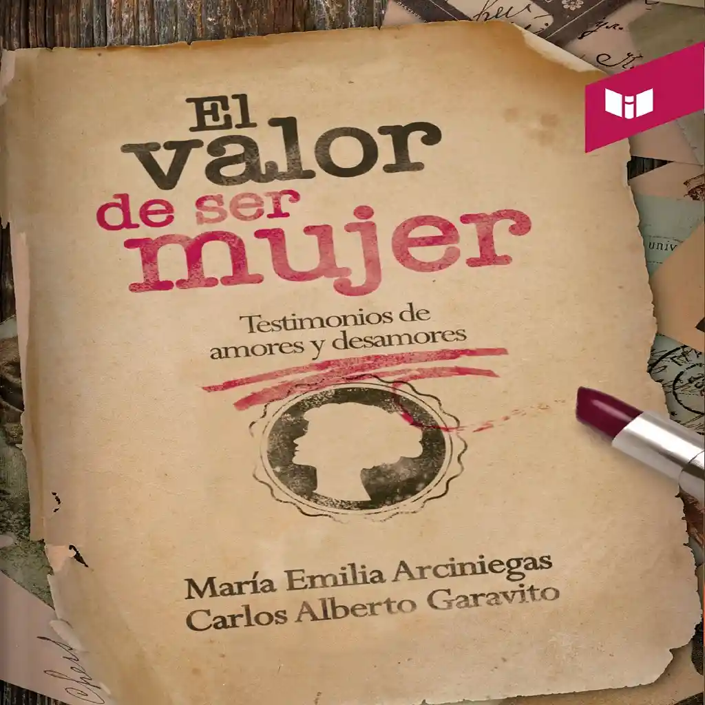 Libro El Valor De Ser Mujer