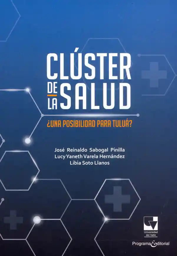 Cl?ster de La Salud ?una Posibilidad Para Tulu??