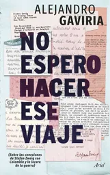 No Espero Hacer Ese Viaje