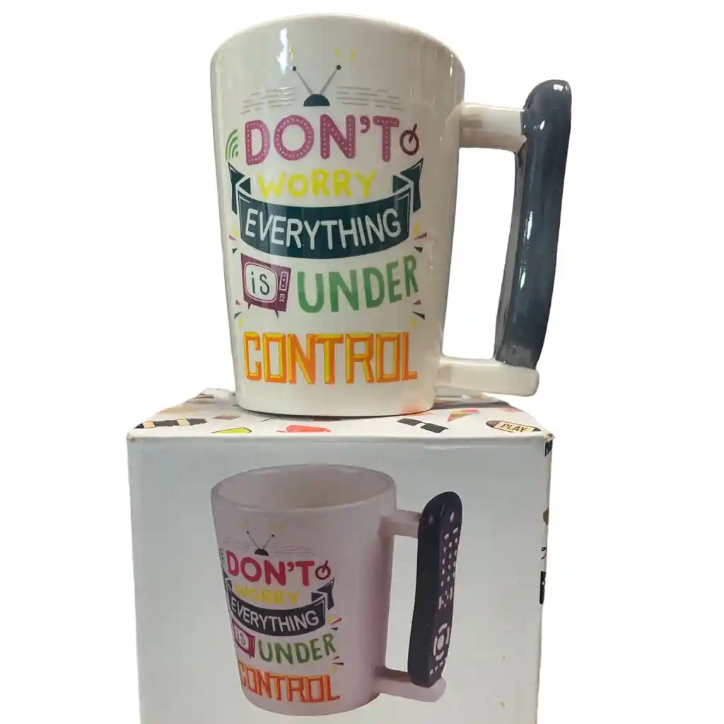 Coffe Mug - No Se Preocupe Todo Está Bajo Control Remoto