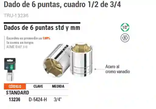 Dado 3/4" Por 6 Puntas, Cuadro De 1/2" Marca Truper