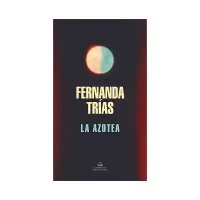 La Azotea. Fernanda Trías