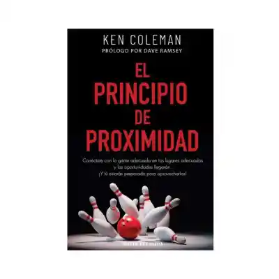 El Principio De Proximidad. Ken Coleman