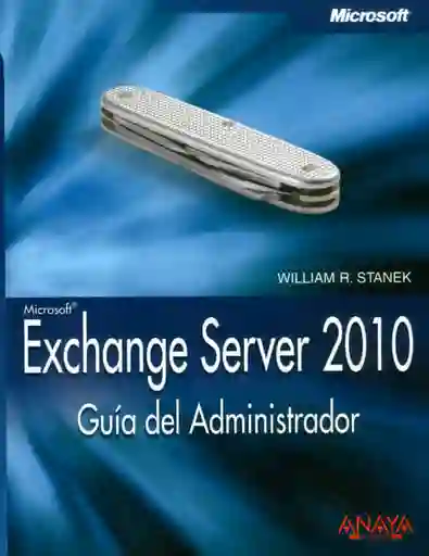 Exchange Server 2010 Guía Del Administrador