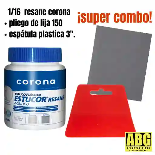 !! Super Combo¡¡ 1/16 Resane Corona + Pliego Lija #150 + Espátula Plastica 3".