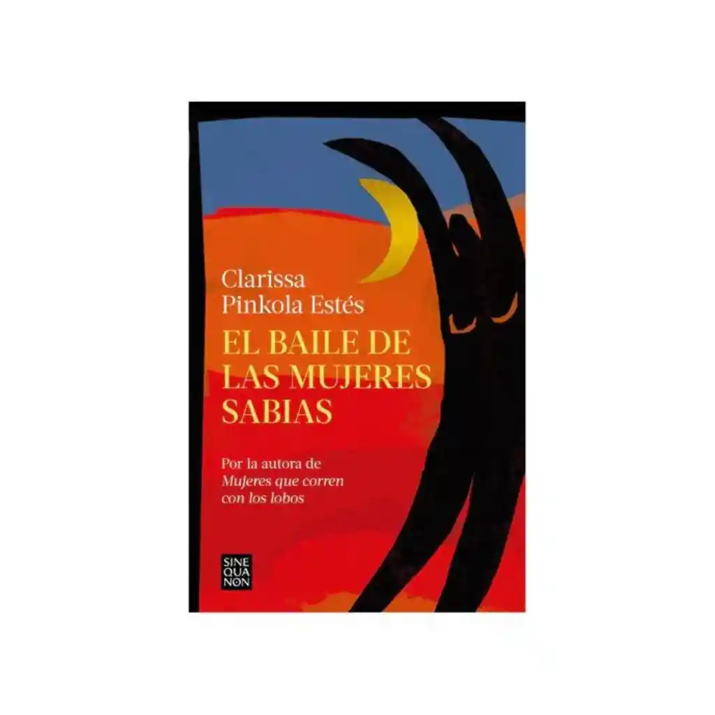 El Baile De Las Mujeres Sabias