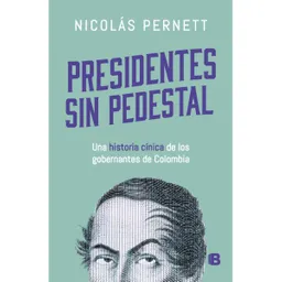 Presidentes Sin Pedestal