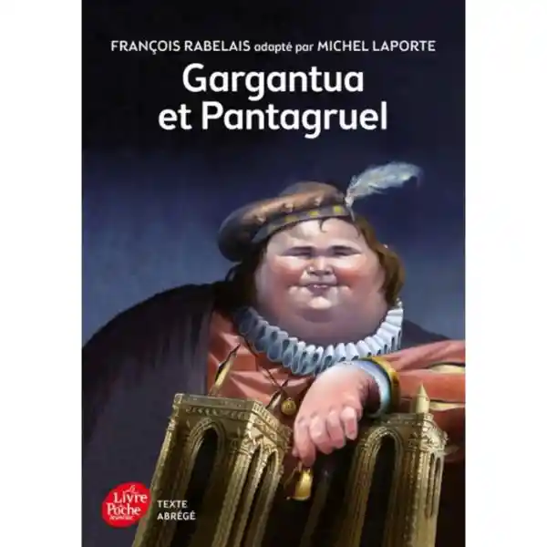 Gargantua Et Pantagruel