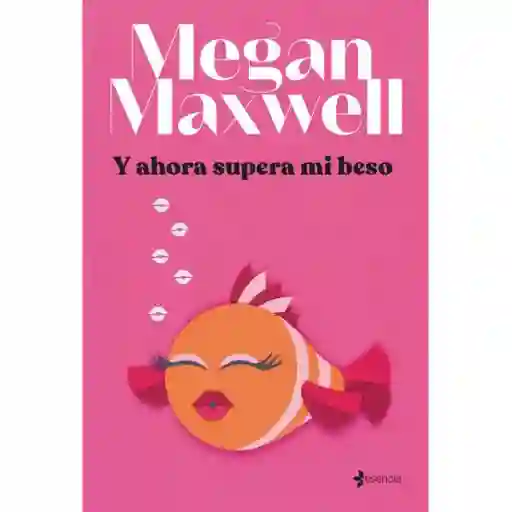 Y Ahora Supera Mi Beso