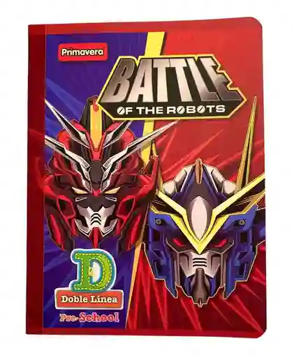 Cuaderno Cosido Doble Línea Para Niño 100 Hojas Primavera. Battle Of The Robots