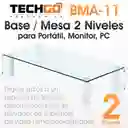 Base De 2 Niveles Para Portátil, Monitor, Pc / Techgo Bma-11