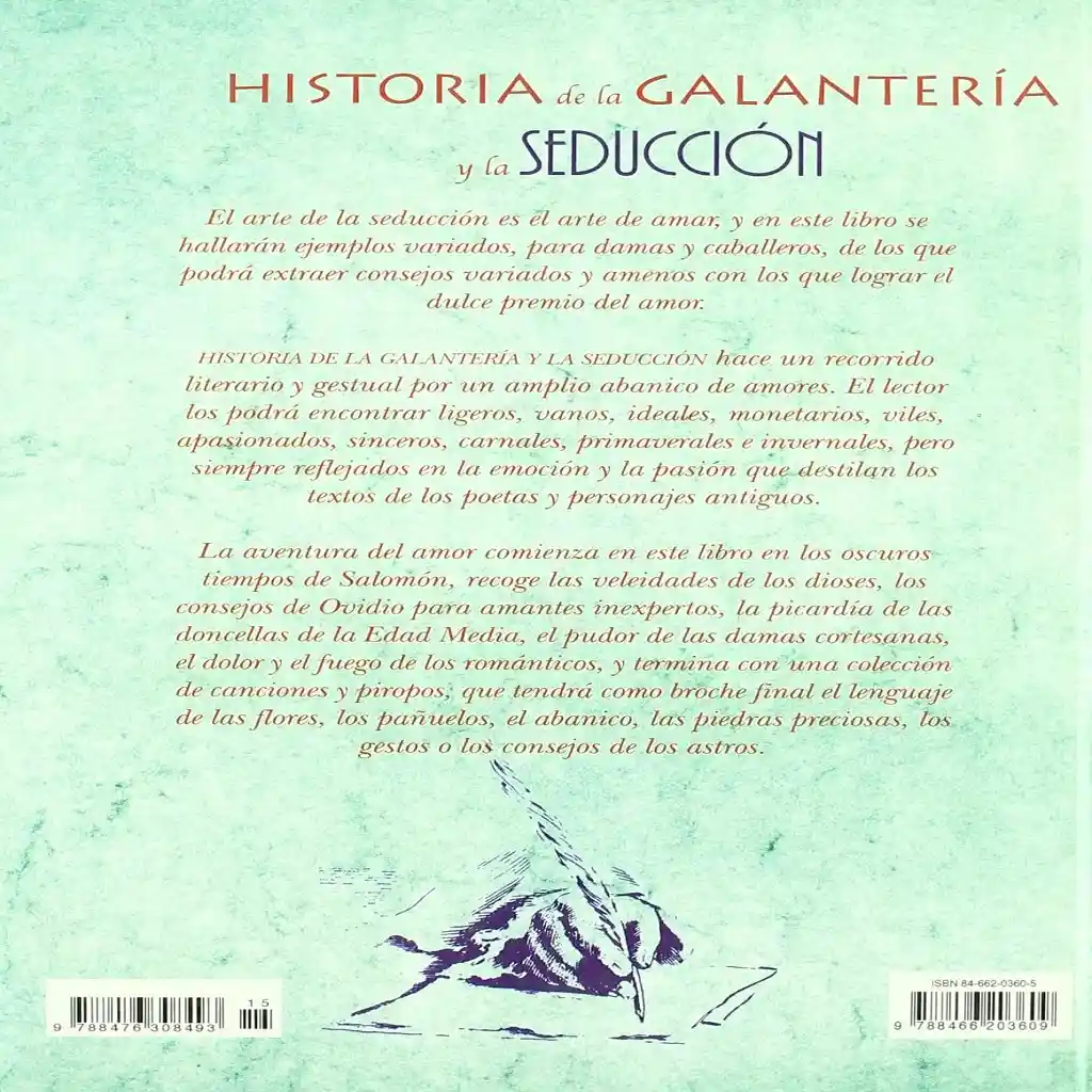 Libro Historia De La Galantería Y La Seducción