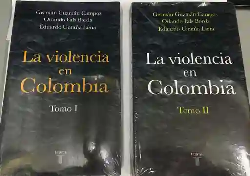 La violencia en Colombia. Tomo I