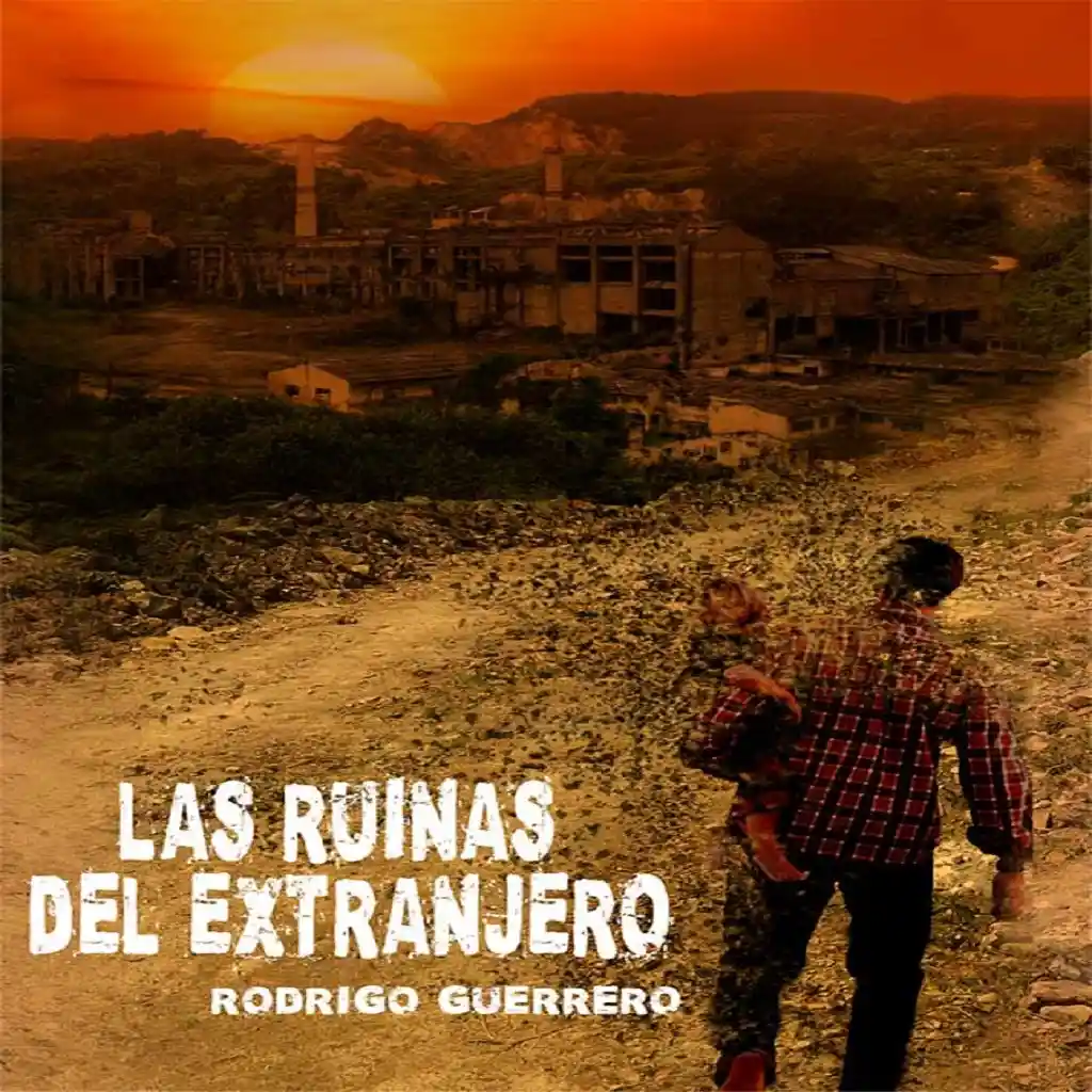 Libro Las Ruinas Del Extranjero