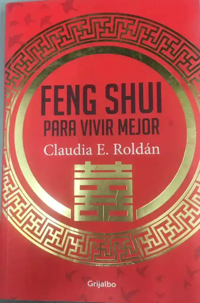 Feng Shui Para Vivir Mejor