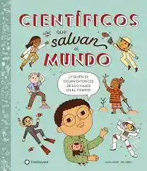 Libro Cientificos Que Salvan El Mundo