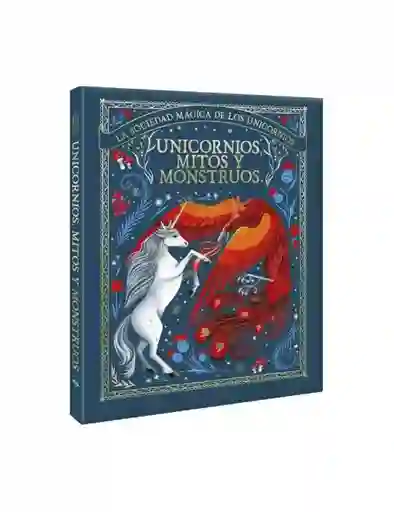 Libro La Sociedad Magica De Los Unicornios