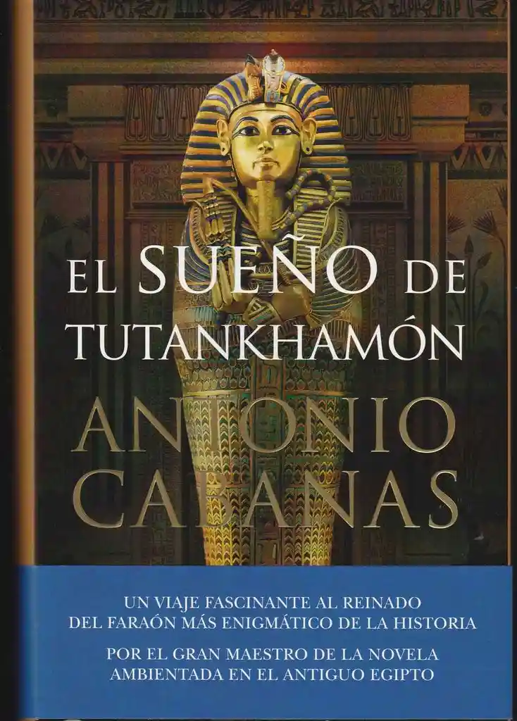 El Sueño De Tutankhamón