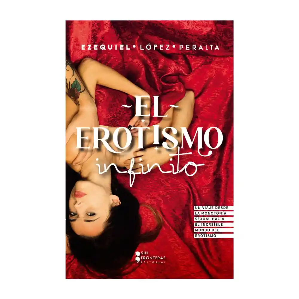 Libro El Erotismo Infinito