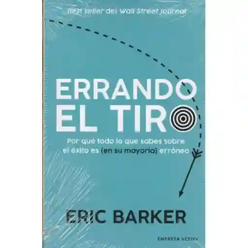 Errando El Tiro