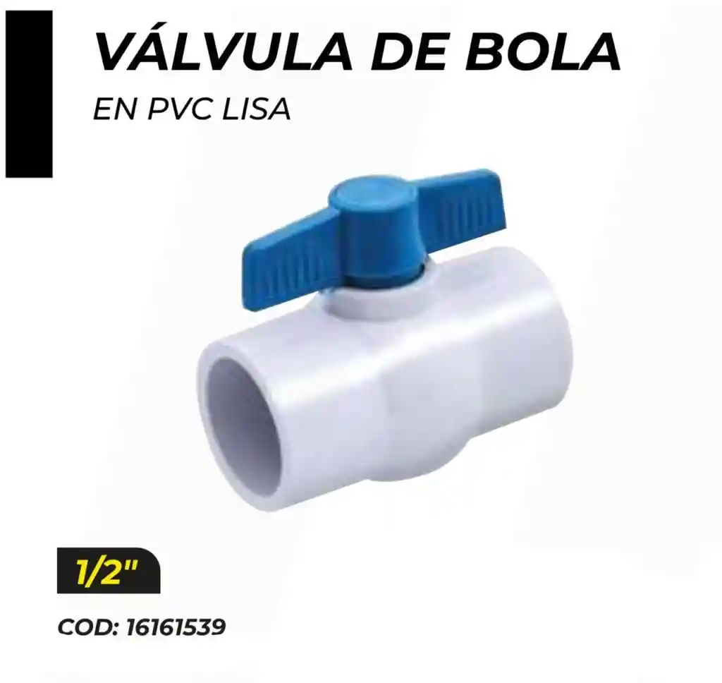 Valvula Pvc Lisa 1/2 "